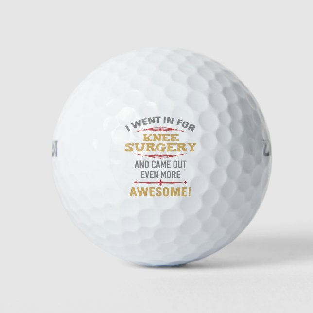 Knee Surgery Recovery Humour Golf Balls (Front)