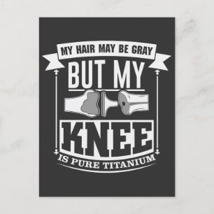 Knee Surgery Replacement Old Titanium Knee Postcard