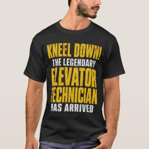 Kneel Down The Legendary Elevator Technician T-Shirt