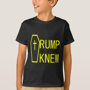 Knew Trump Lied People Died 1  T-Shirt