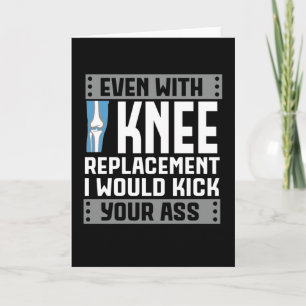 Knieersetzung Even With Knee I would Card