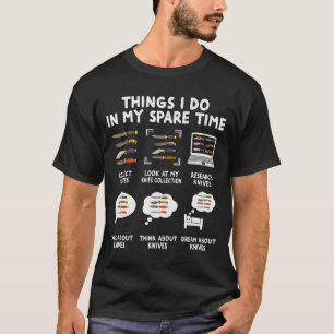 Knife Collector Maker Bladesmith Blacksmith Knives T-Shirt