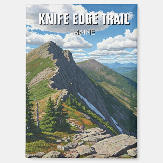 Knife Edge Trail Katahdin Maine Magnet (Front)