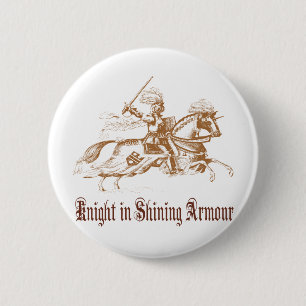 knight in shining armour 2 inch round button