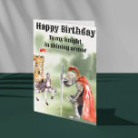 Knight Medieval Birthday Card<br><div class="desc">This design may be personalized in the area provided by changing the photo and/or text. Or it can be customized by clicking Personalize this Template and then choosing the click to customize further option and delete or change the colour of the background, add text, change the text colour or style,...</div>