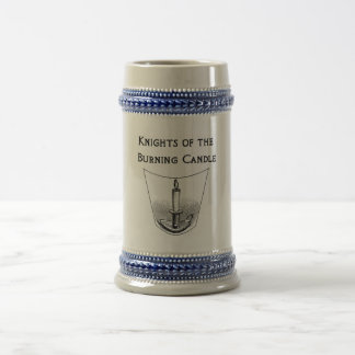 "Knights of the Burning Candle" Stein