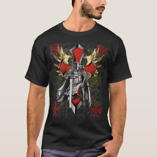 Knights Templar Faith In Jesus Christ Christian Fa T-Shirt