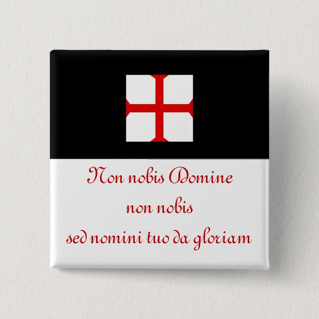 Knights Templar motto. 2 Inch Square Button (Front)