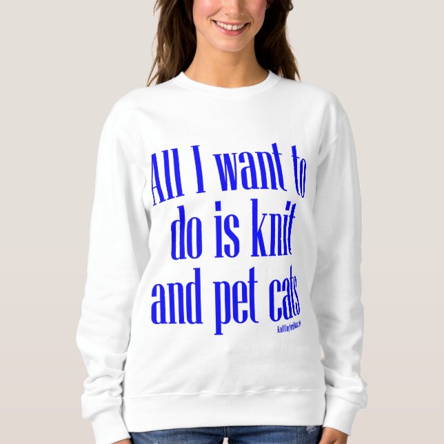 Knit and Pet Cats Sweatshirt (Front)