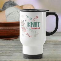 Knit Happens Funny Knitting Pun w Multi-Colour Yar
