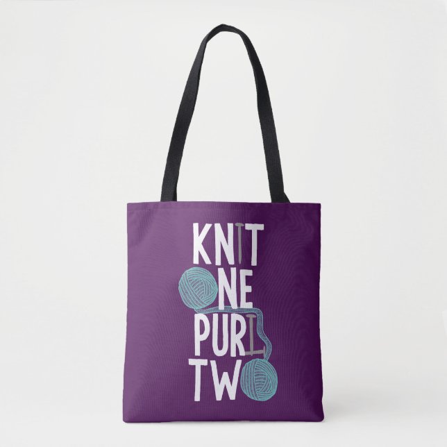 Knit One Purl Two Knitters Tote Bag (Front)