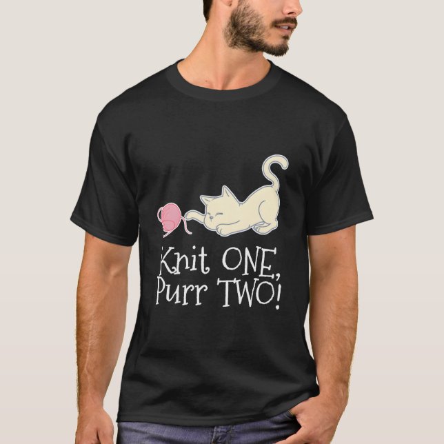 Knit One Purr Two Cat Yarn Crocheting T-Shirt (Front)
