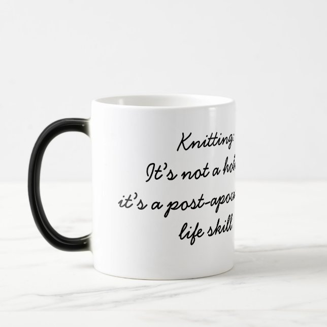 Knitting: a post-apocalyptic life skill magic mug (Left)
