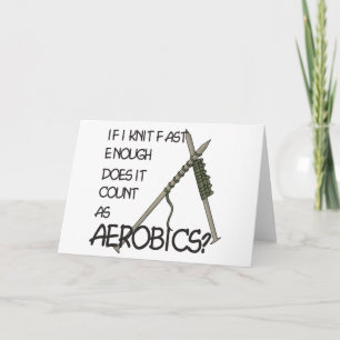 Knitting Aerobics Card