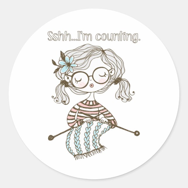 Knitting craft sshh I'M Counting Classic Round Sticker (Front)