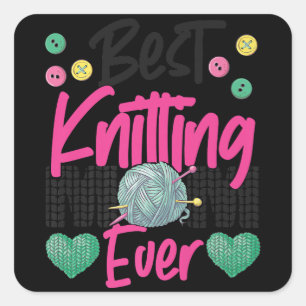 Knitting Crocheting Knit Happens Knitter  Square Sticker