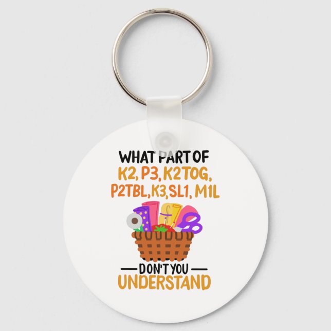 Knitting Funny Knitting Quotes Keychain (Front)