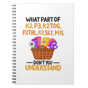 Knitting Funny Knitting Quotes Notebook