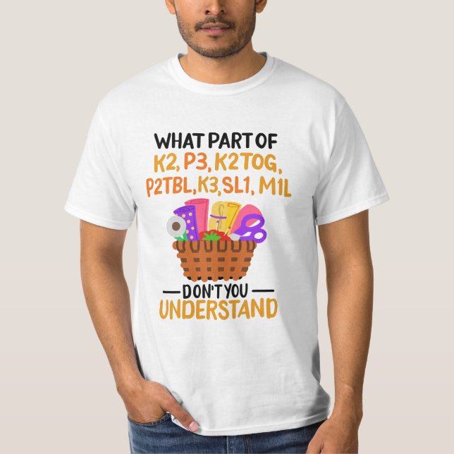 Knitting Funny Knitting Quotes T-Shirt (Front)
