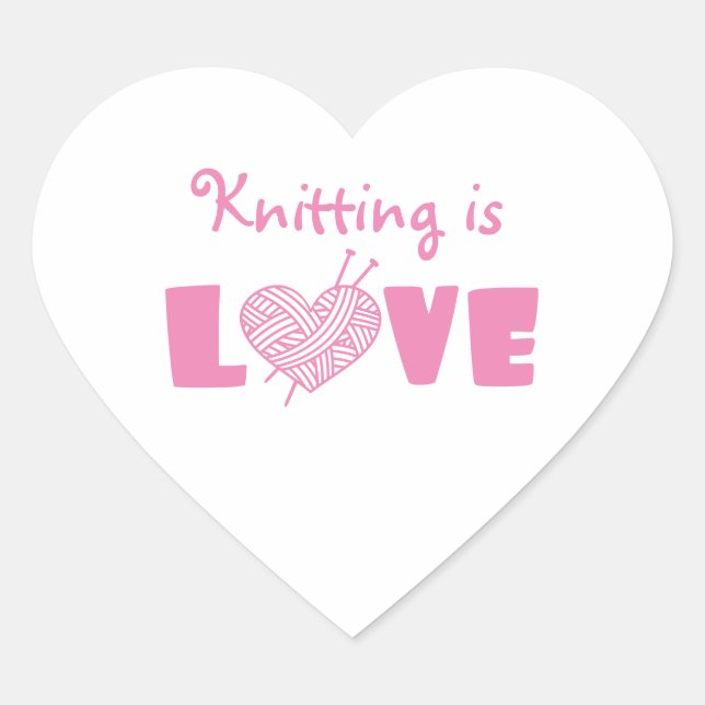 Knitting is Love Heart Sticker (Front)
