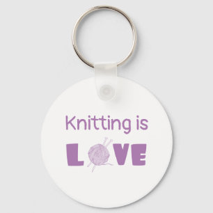 Knitting is Love Keychain