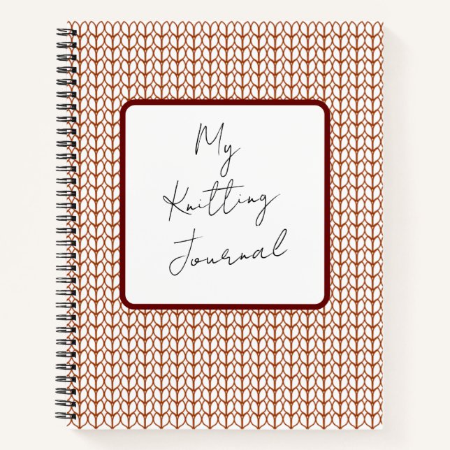 Knitting Journal Notebook (Front)