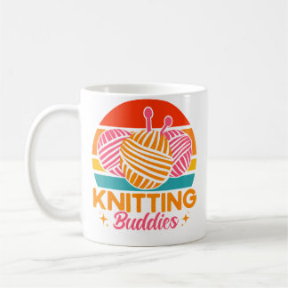 Knitting Knitter Knitting Buddies Coffee Mug