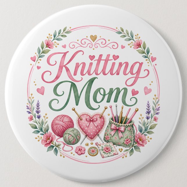 Knitting Mom Round Keychain 6 Inch Round Button (Front)