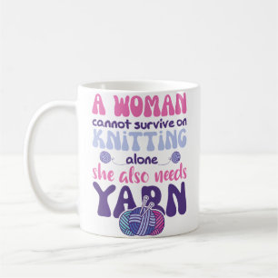 Knitting Saying With Yarn Cute Knitting Saying Coffee Mug