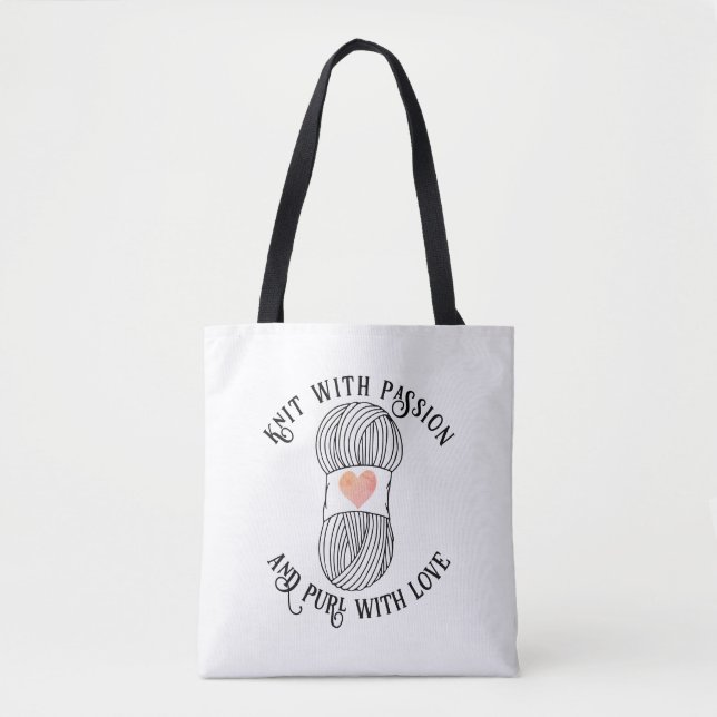 Knitting Slogan Knit With Passion Purl With Love Tote Bag (Front)