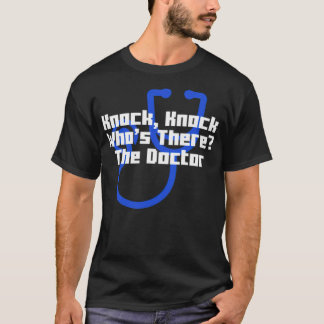 Knock, knock whos there The Doctor cool electrcian T-Shirt