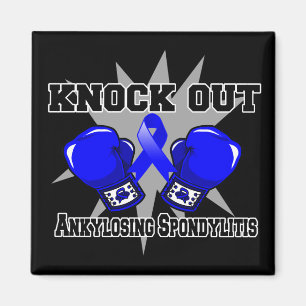 Knock Out Ankylosing Spondylitis Magnet