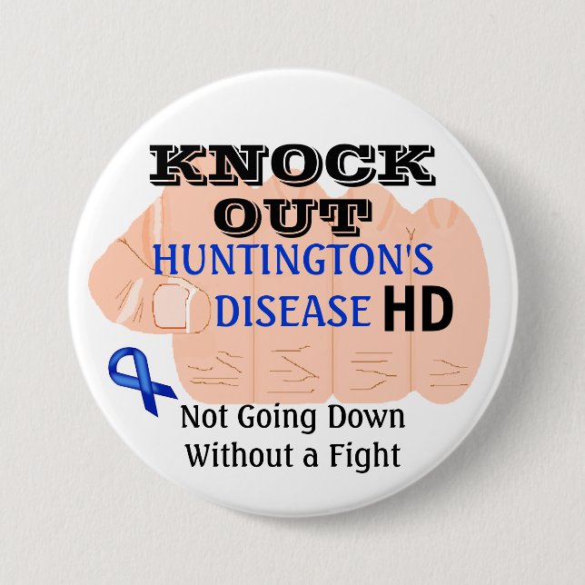 Knock Out Huntington's Disease HD Awareness 3 Inch Round Button (Front)