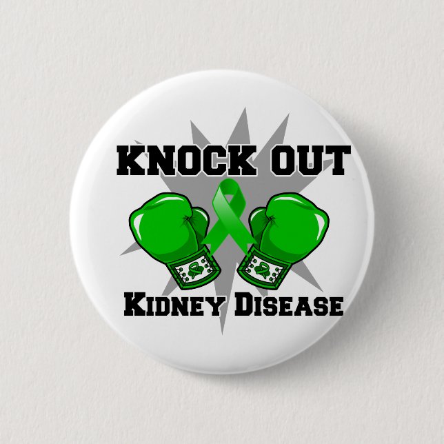 Knock Out Kidney Disease 2 Inch Round Button (Front)