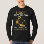 Knock Out Lifes Issues: I Got 99 Problems and Boxi T-Shirt<br><div class="desc">Embrace your inner champion with this hilarious t-shirt featuring the quote I got 99 problems and boxing solves all of em. A perfect blend of humour and motivation for boxing enthusiasts and problem-solvers alike.</div>