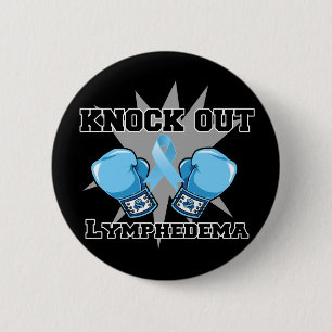 Knock Out Lymphedema 2 Inch Round Button