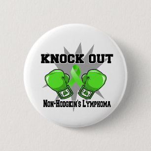 Knock Out Non-Hodgkin Lymphoma 2 Inch Round Button