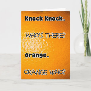 Knock Qui est là Orange carte d'anniversaire