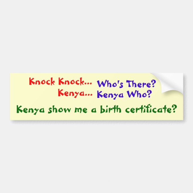Knock the Birth Certificate Bumper Sticker (Front)