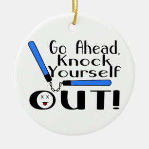 Knock Yourself Out Numchucks Ceramic Ornament