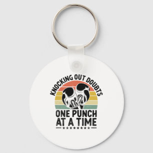 Knocking Out Doubts One Punch At A Time Boxer Spor Keychain