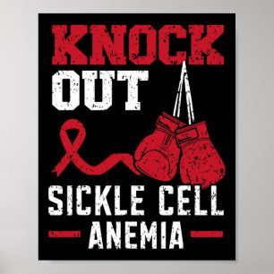 Knockout Sickle Cell Anemia Blood Disorder Sickle  Poster