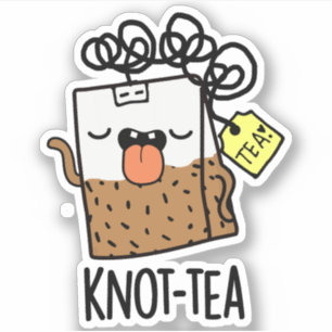 Knot-tea Funny Tea Pun 