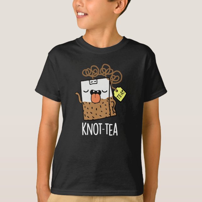 Knot-tea Funny Tea Pun Dark BG T-Shirt (Front)