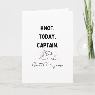 Knot Today Captain Cruise Outfit Fort Myers Florid Card