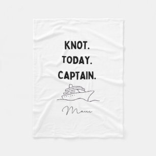 Knot Today Captain Cruise Outfit Maui Hawaii  Fleece Blanket