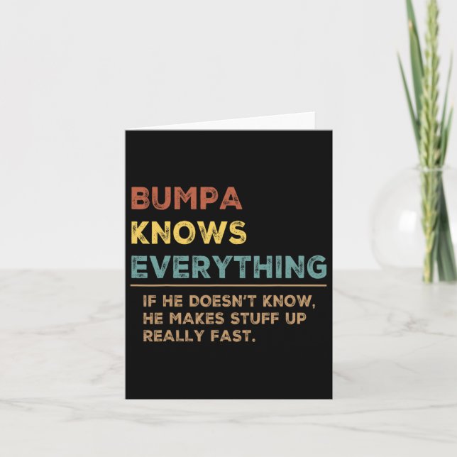 Know Everything Fathers Day For Funny Grandpa Bump Card (Front)