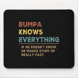 Know Everything Fathers Day For Funny Grandpa Bump Mouse Pad