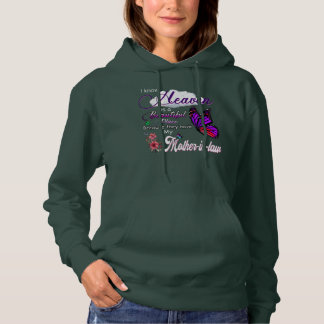 Know Heaven Is A Beautiful Place They Have My Hoodie