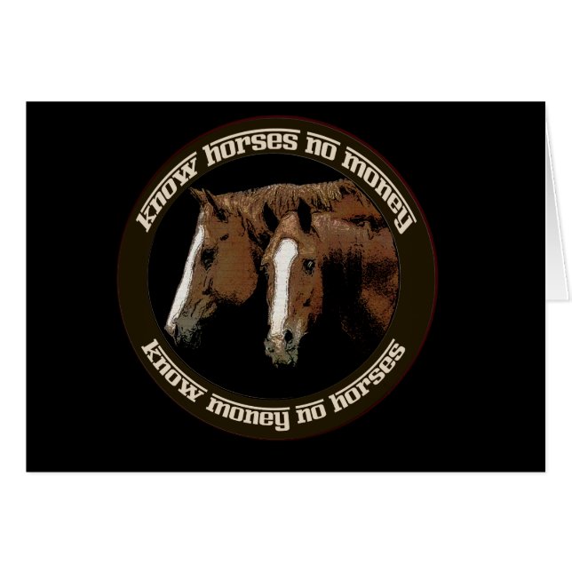Know Horses No Money (Front Horizontal)